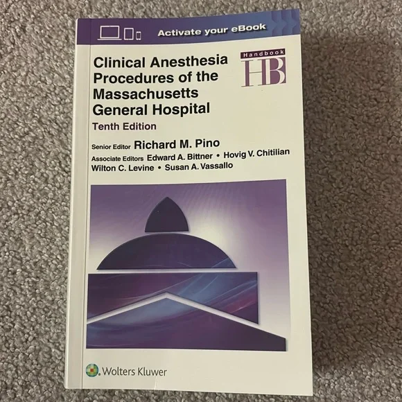 Quy trình gây mê lâm sàng của Bệnh viện đa khoa Massachusetts 10E 832p